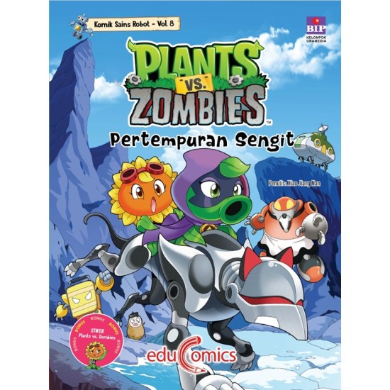 Educomics Plants Vs Zombies Komik Sains Robot 8: Pertempuran Sengit