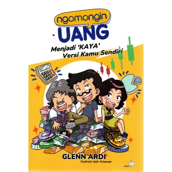 Ngomongin Uang : Menjadi ‘Kaya’ Versi Kamu Sendiri