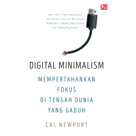 Digital Minimalism: Mempertahankan Fokus di Tengah Dunia yang Gaduh