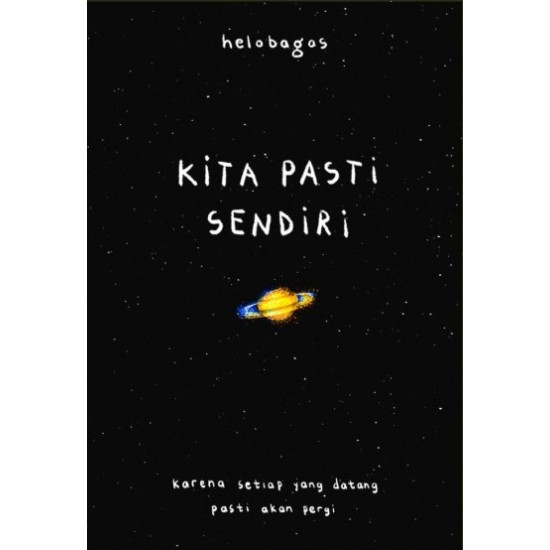 Kita Pasti Sendiri