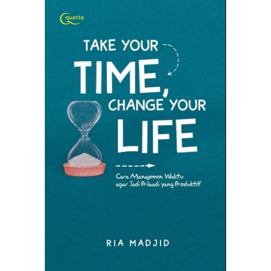 Take Your Time, Change Your Life